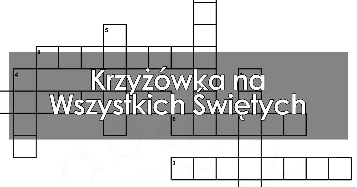 Nosze dla zmarłych krzyżówka - poznamy odpowiedź i ciekawostki!