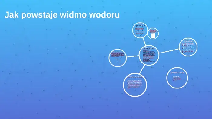 Jak powstaje widmo wodoru? Wyjaśnienie zjawiska fizycznego i linii widmowych