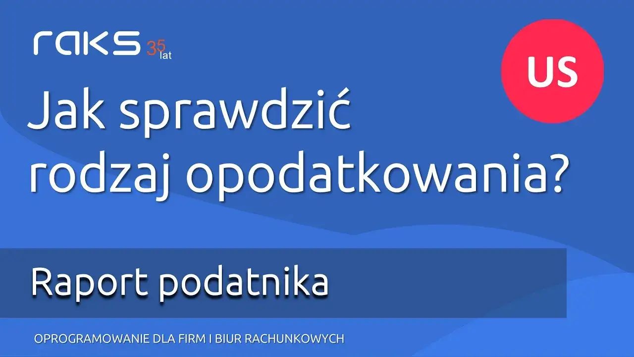 Jak sprawdzić formę opodatkowania firmy? Uniknij błędów!