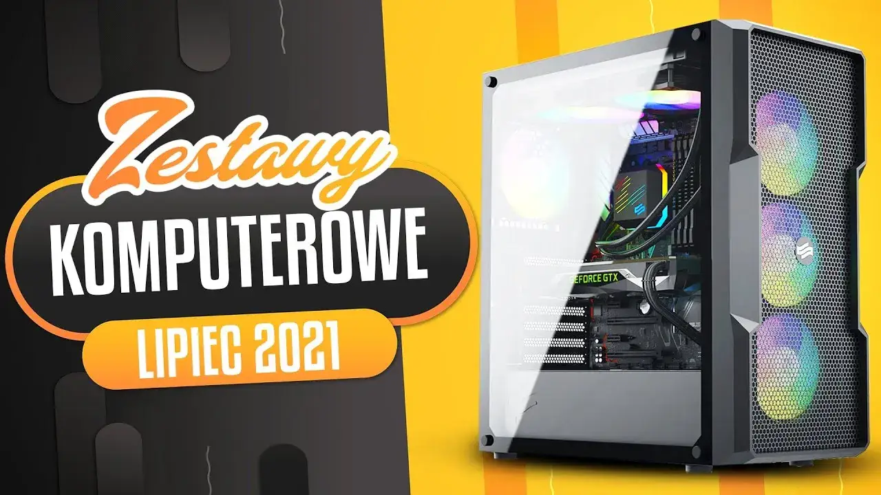 Najlepsze zestawy komputerowe na lipiec: od budżetowych po topowe