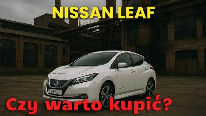 Nissan Leaf czy warto? Zobacz wady i zalety przed zakupem