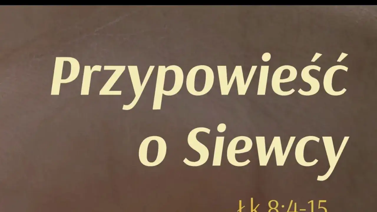 Wnioski z przypowieści o siewcy: jak Słowo Boże zmienia życie