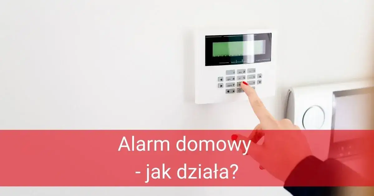 Alarm do domu: Czy warto? Koszty, rodzaje i bezpieczeństwo