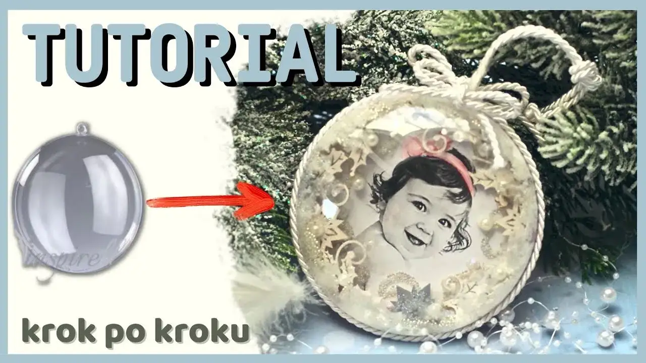 Osobista bombka ze zdjęciem: Poradnik DIY, który wzrusza!