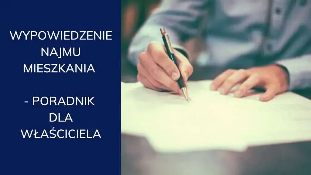 Wypowiedzenie umowy najmu: Jak zrobić to poprawnie? Poradnik