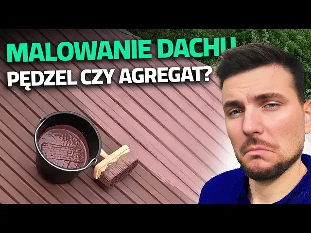 Czym pomalować dach pędzlem czy pistoletem - wybierz najlepszą metodę