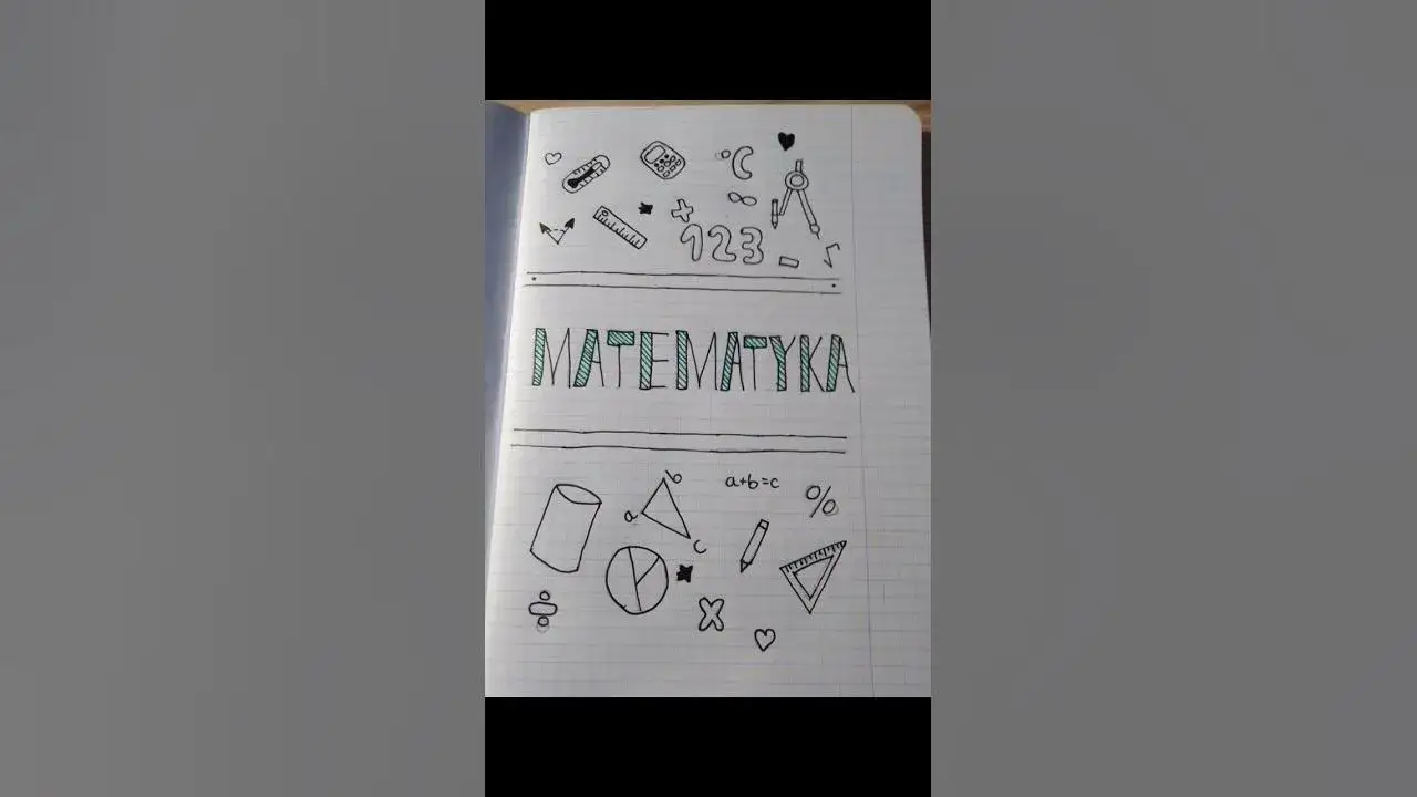 Jak ozdobić pierwszą stronę zeszytu do matematyki, by zachwycała?