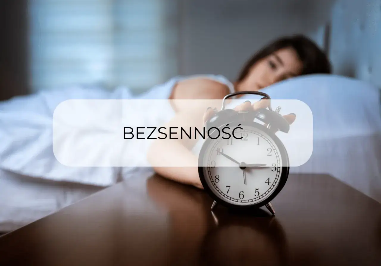 Kobieta leży w łóżku, obok budzik. Tekst "BEZSENNOŚĆ" sugeruje, jak walczyć z bezsennością i odzyskać spokojny sen.