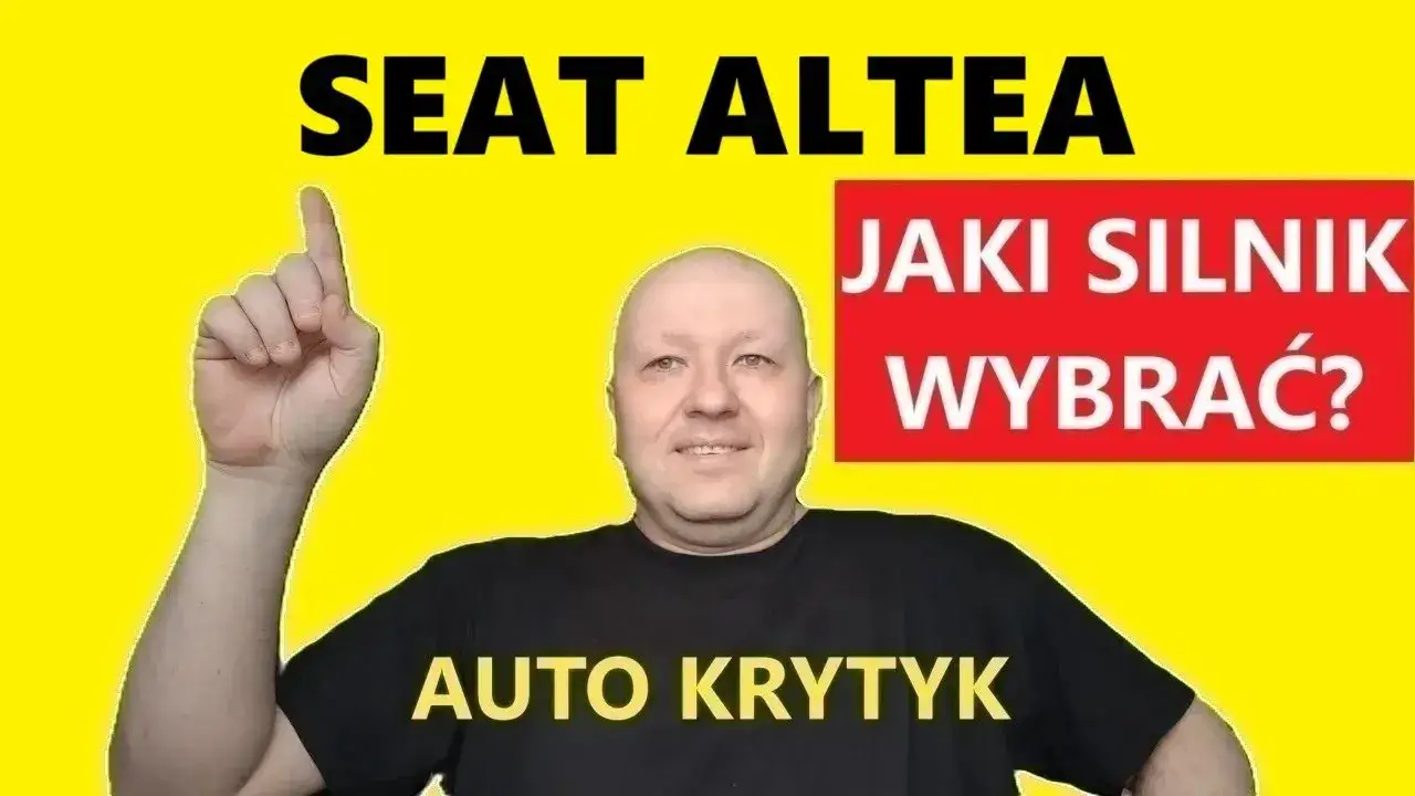 Seat Altea XL jaki silnik wybrać - uniknij błędnego wyboru silnika