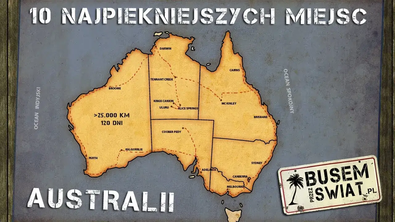 10 najpiękniejszych miejsc w Australii: przewodnik i plan podróży