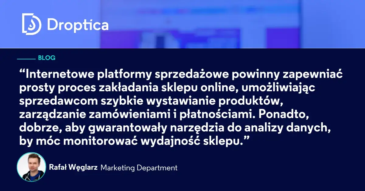 Platformy sprzedażowe - Która platforma ma najlepsze funkcjonalności?