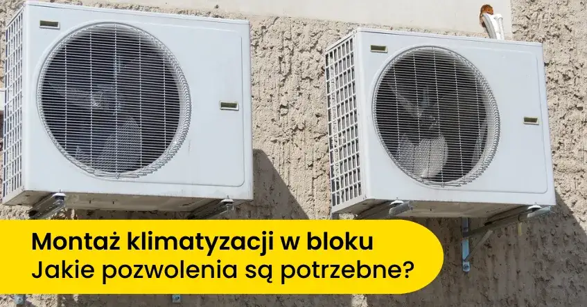Jak zamontować klimatyzację w bloku - uniknij problemów z instalacją