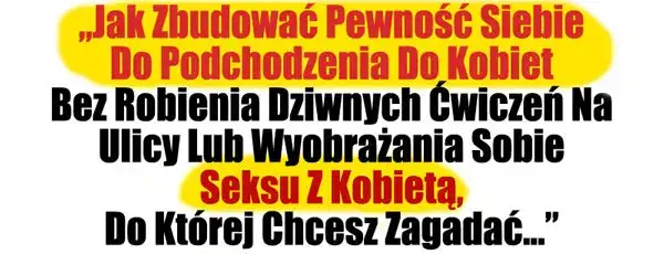 Jak zagadać do dziewczyny? Skuteczne sposoby i pewność siebie