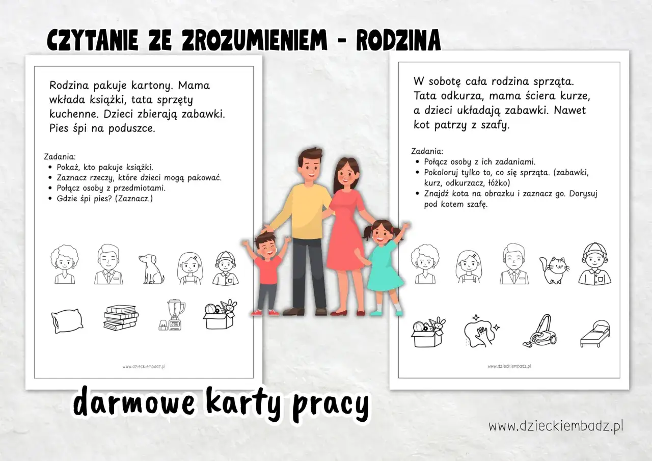 Karty pracy "Czytanie ze zrozumieniem - Rodzina" dla 3 latka. Dzieci ćwiczą czytanie i dopasowywanie obrazków do tekstu.