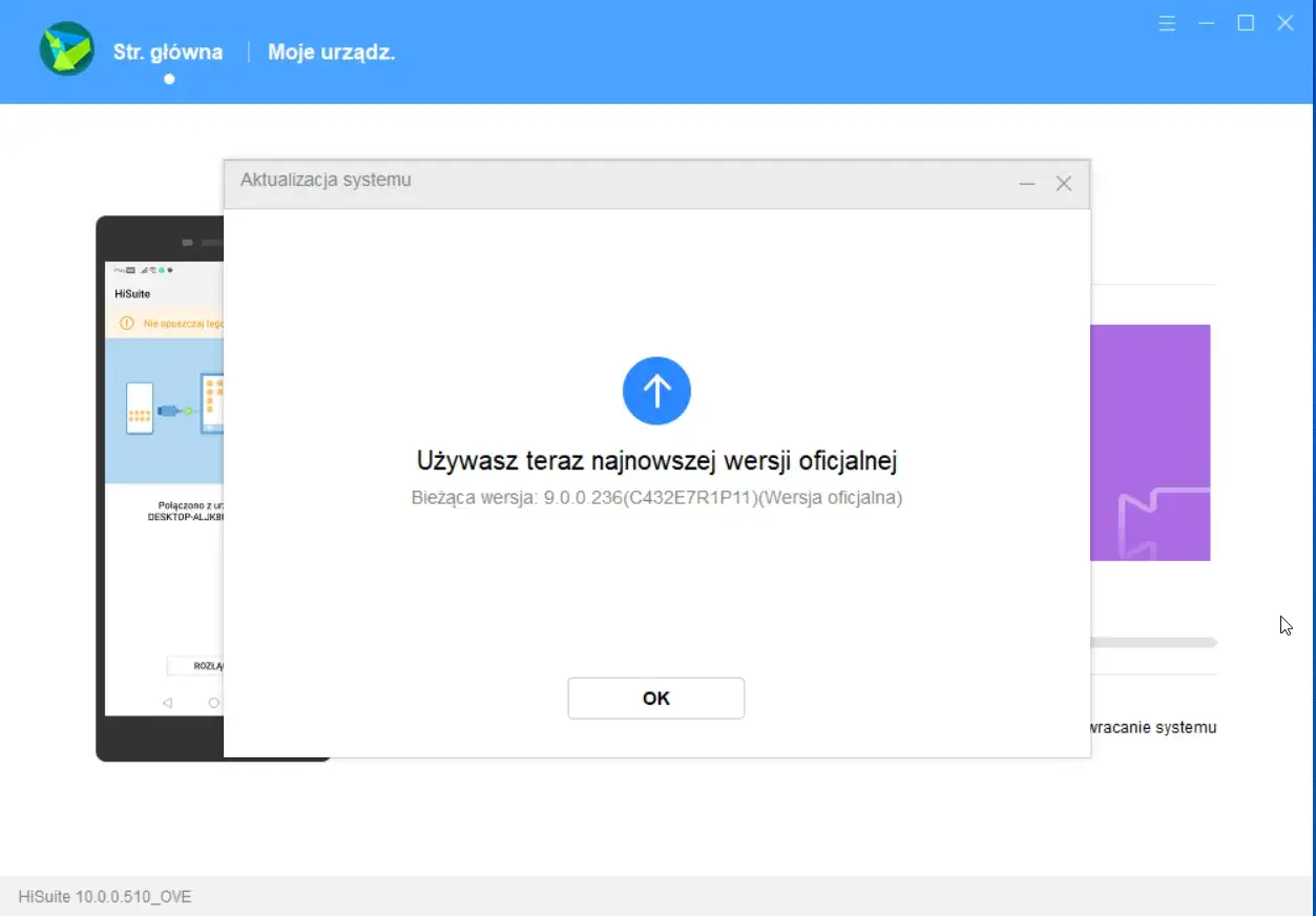 Komunikat "Używasz teraz najnowszej wersji oficjalnej" na ekranie komputera, informujący o braku potrzeby aktualizacji, np. jak zaktualizować router Huawei.