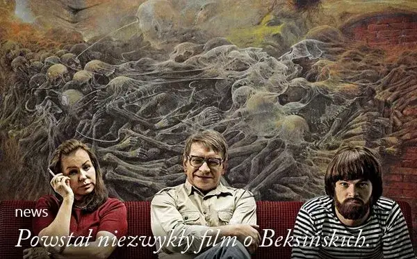 Mroczny film o Beksińskim: biografia artysty i jego niezwykłej rodziny