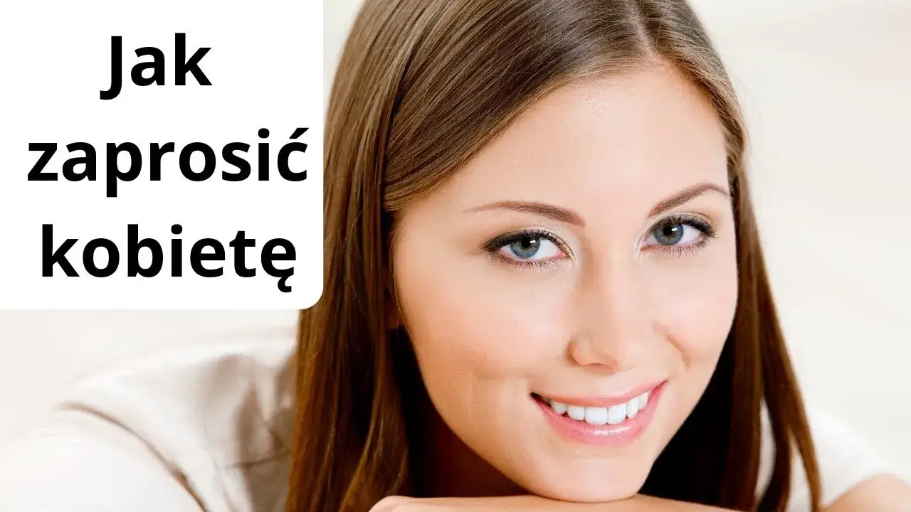 Jak zaprosić dziewczynę na randkę? Z pewnością siebie i skutecznie!