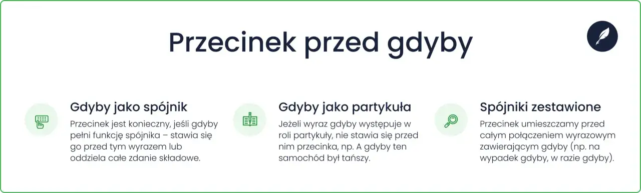 Przecinek przed gdyby: zasady stosowania, gdy pełni funkcję spójnika, partykuły lub w spójnikach zestawionych.
