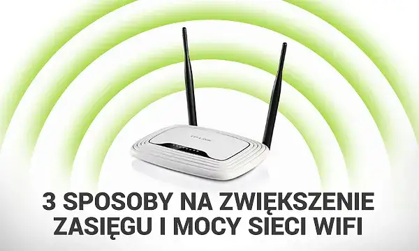 Jak ustawić anteny w routerze TP-Link, aby zwiększyć zasięg Wi-Fi