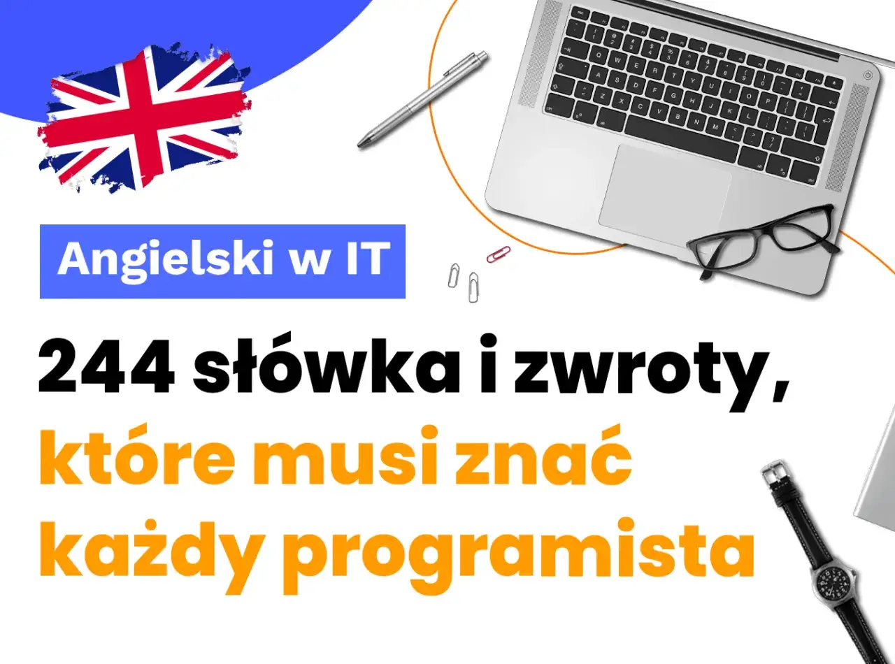 Angielski dla programistów: 244 słówka i zwroty, które musi znać każdy programista. Na zdjęciu laptop, okulary i zegarek.