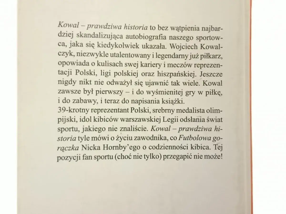 Kowal - prawdziwa historia, autobiografia sportowca. Tekst w języku polskim.