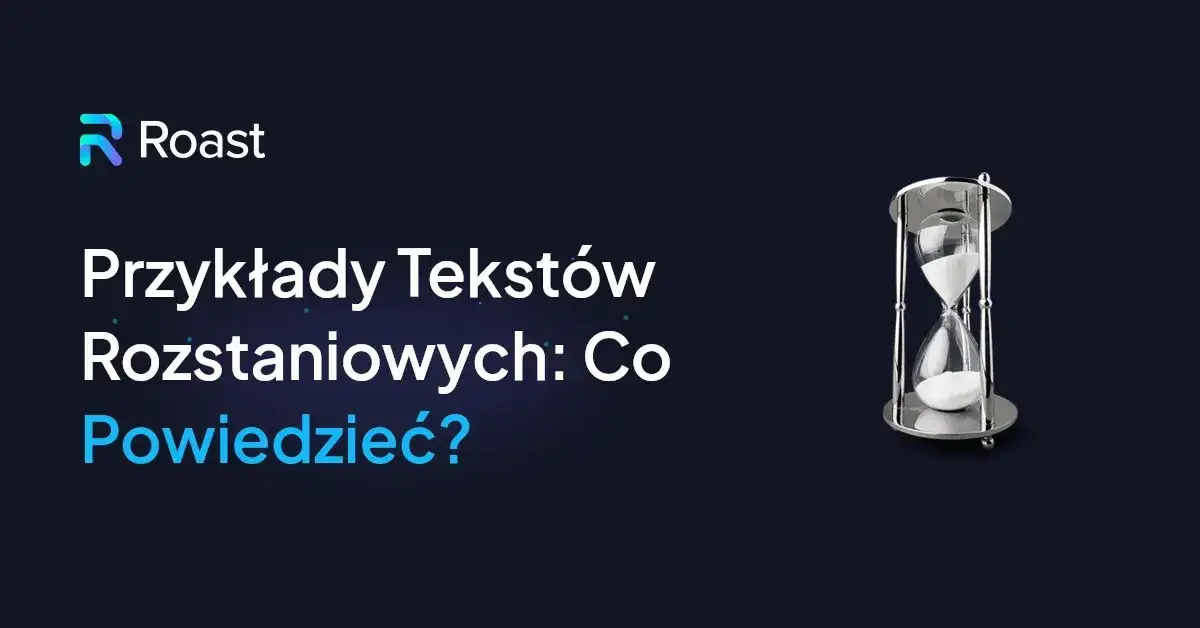 Co napisać chłopakowi na rozstanie, aby zakończyć związek z szacunkiem