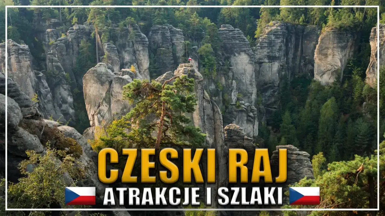 Skaliste formacje i lasy w Czeskim Raju. Odkryj niesamowite czeski raj atrakcje i szlaki.