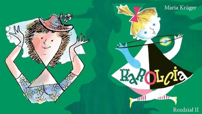 O czym jest książka Karolcia? Poznaj magiczne przygody dziewczynki