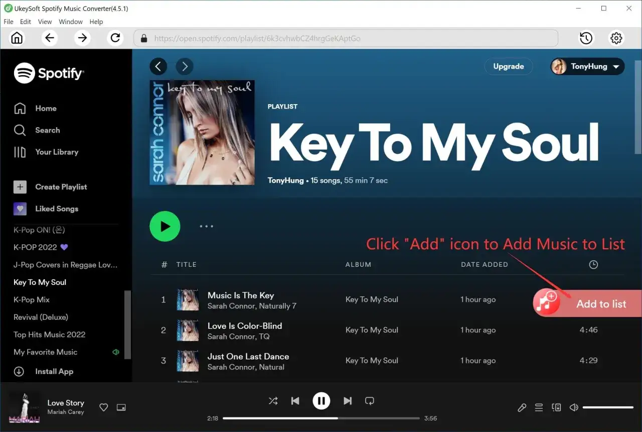 Jak pobrać piosenki ze Spotify na komputer? Kliknij ikonę "Add" by dodać muzykę do listy.