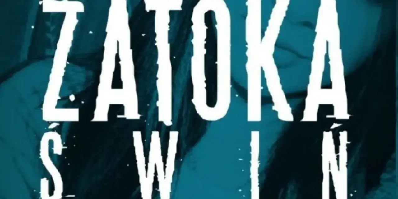 Zatoka świń książka - odkryj tajemnice i recenzje tej powieści