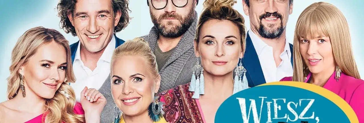 Wiesz że wiem spektakl - poznaj szczegóły, obsadę i terminy występów