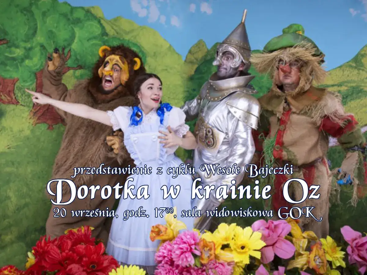 Dorotka z krainy Oz w towarzystwie Stracha na wróble, Blaszana postać i Lwa.