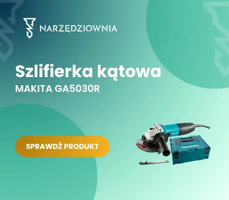 Metabo czy Makita? Która szlifierka kątowa jest dla Ciebie?