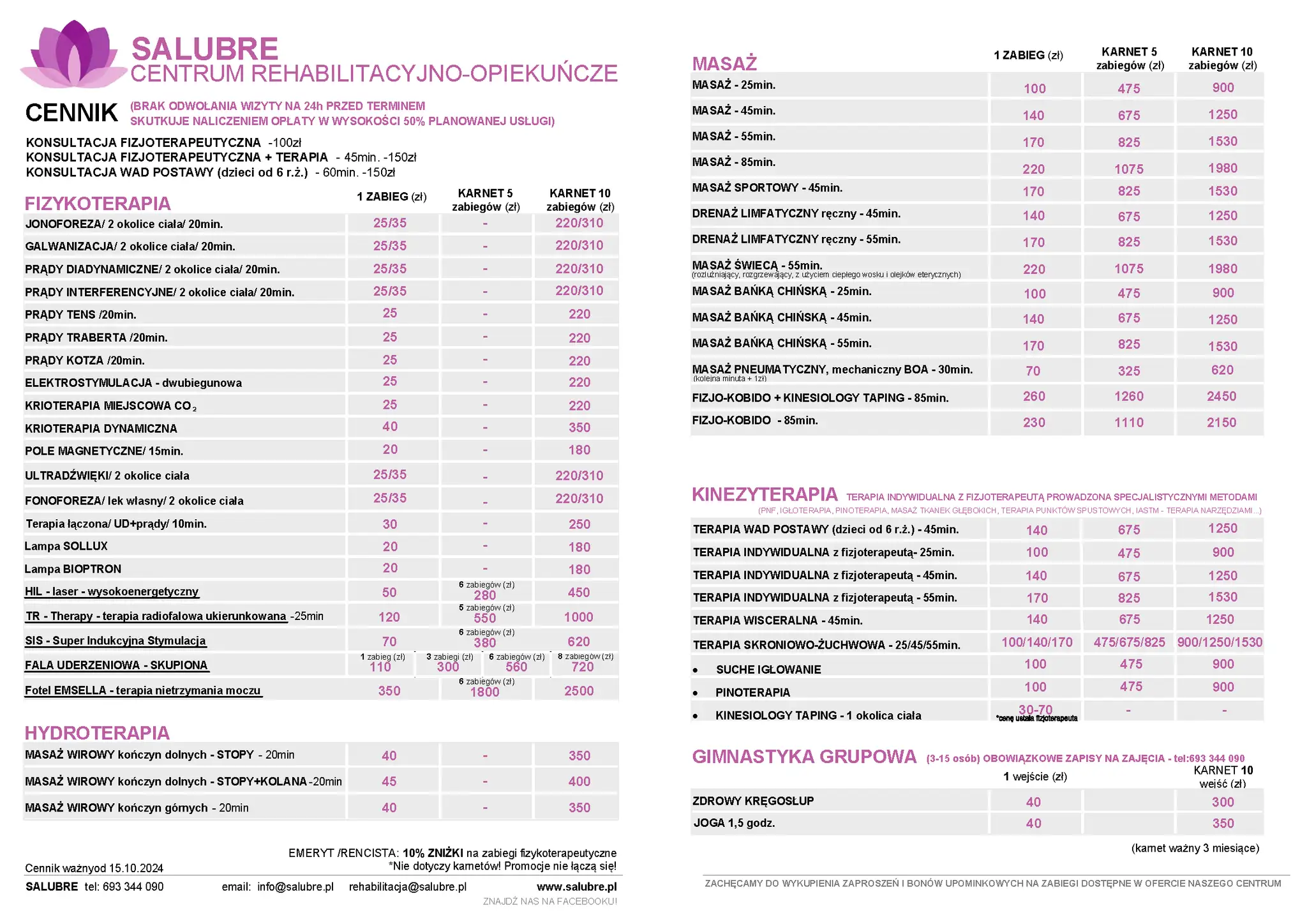 Cennik usług rehabilitacyjnych: fizjoterapia, masaże, kinezyterapia, hydroterapia, gimnastyka grupowa.