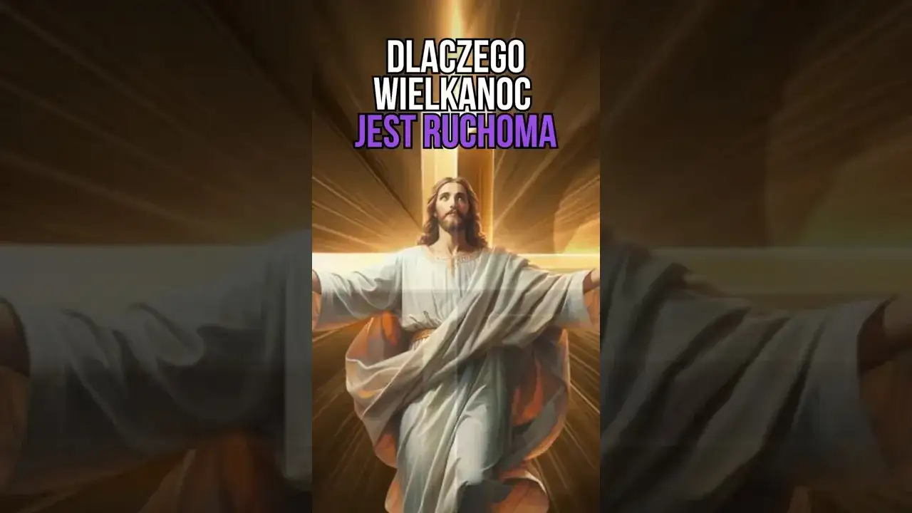 Dlaczego święta wielkanocne są ruchome? Odkryj ich tajemnice!