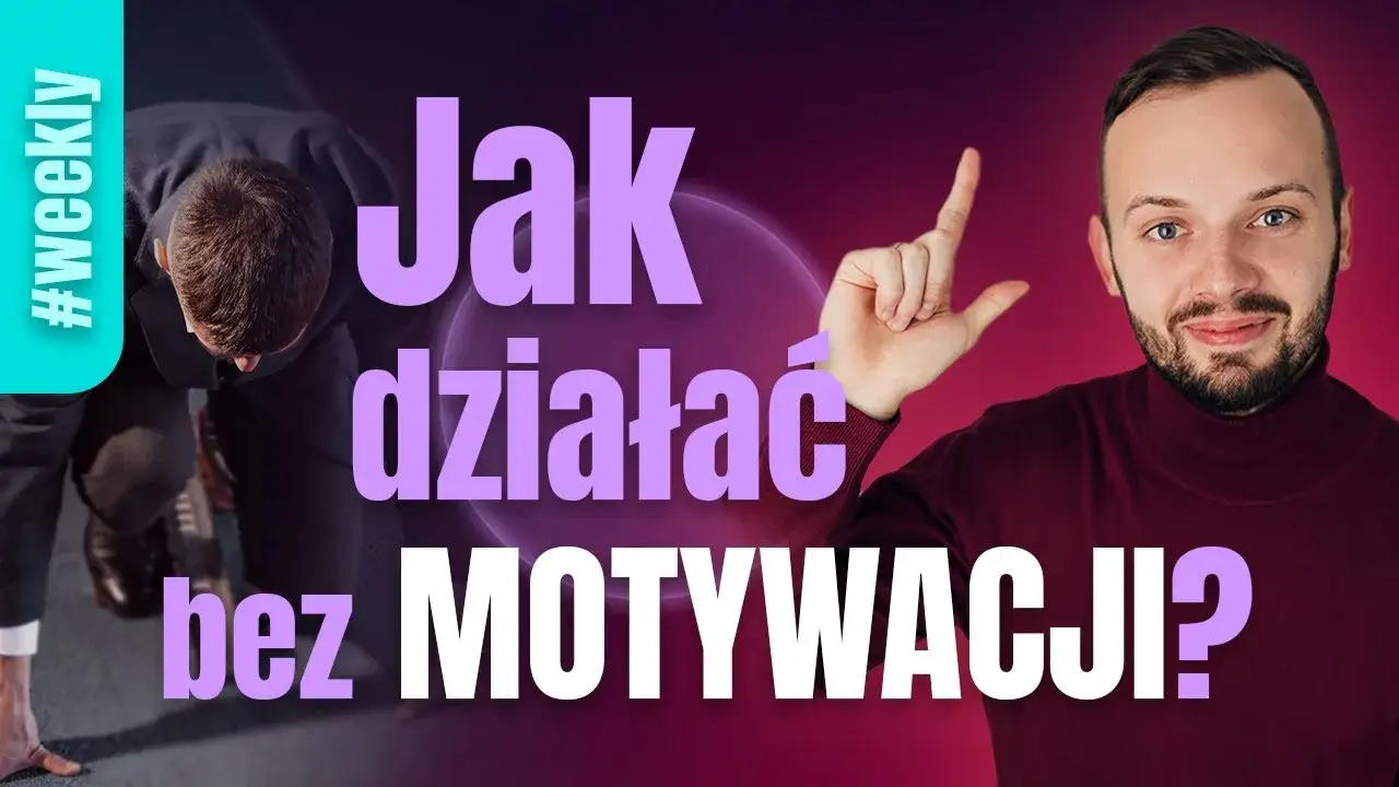 Jak zdobyć motywację i pokonać prokrastynację w prostych krokach