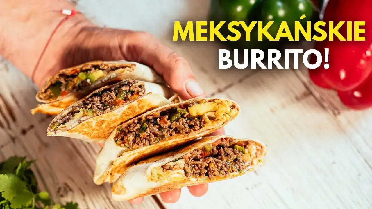 Pyszne burrito z wołowiną - łatwy przepis na idealne danie meksykańskie