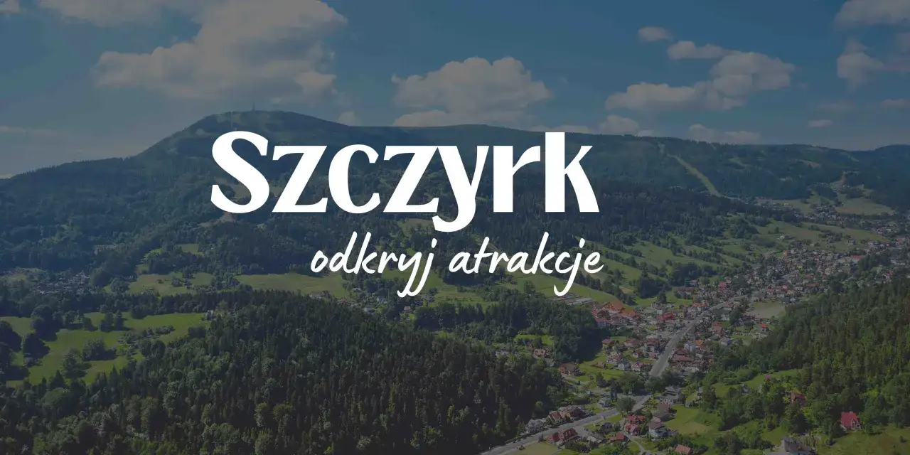 Widok na górskie miasteczko Szczyrk z lasami i polami. Odkryj szczyrk atrakcje i piękno Beskidów.