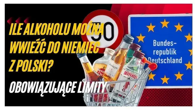 Ile alkoholu z Polski do Niemiec? Limity i jak uniknąć mandatu.