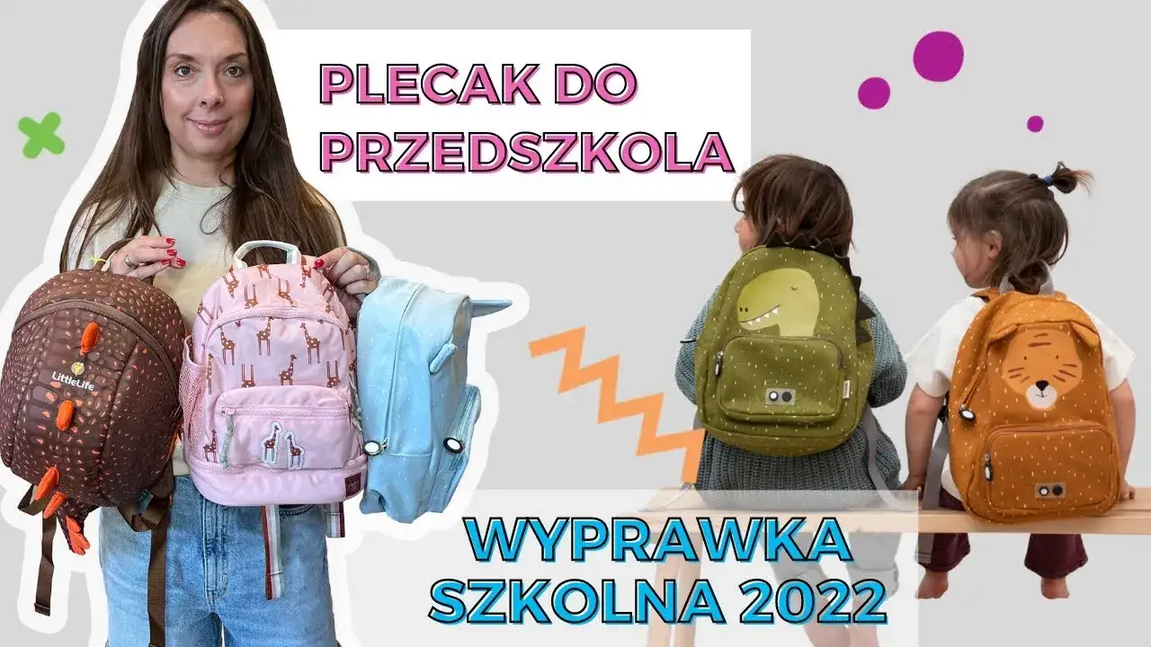 Jaki plecak do zerówki? Wybierz najlepszy i ergonomiczny model dla dziecka