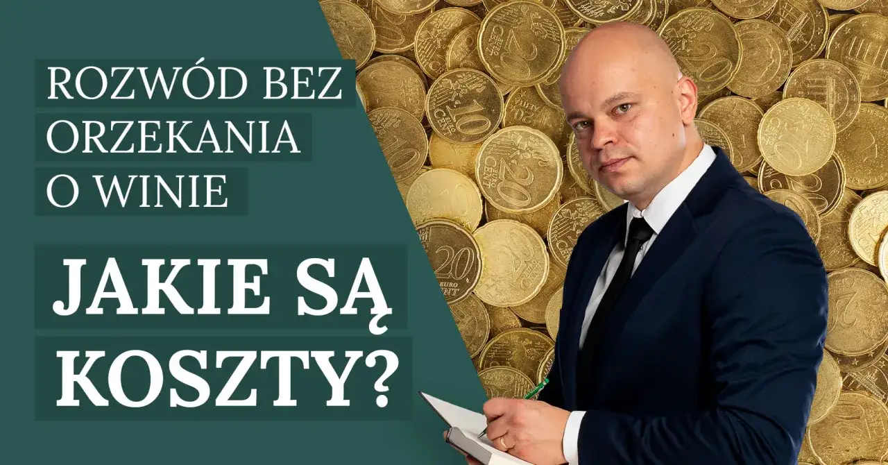 Koszty rozwodu z adwokatem: Ile zapłacisz? Pełny przewodnik