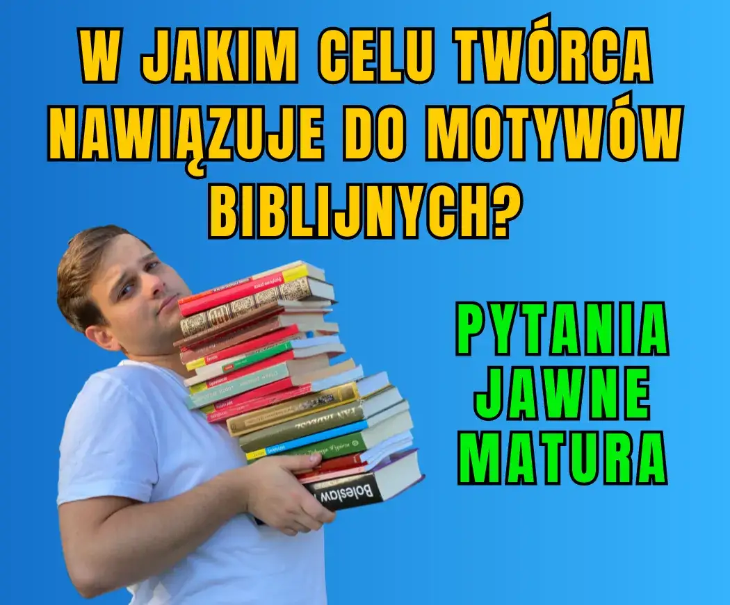 W jaki sposób współczesna kultura nawiązuje do motywów biblijnych i ich wpływ?