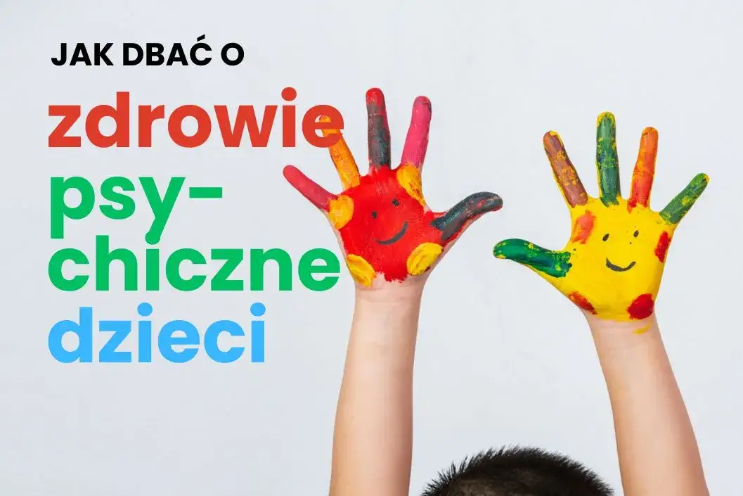 Zdrowie psychiczne dzieci: Kiedy martwić się i jak skutecznie pomóc?
