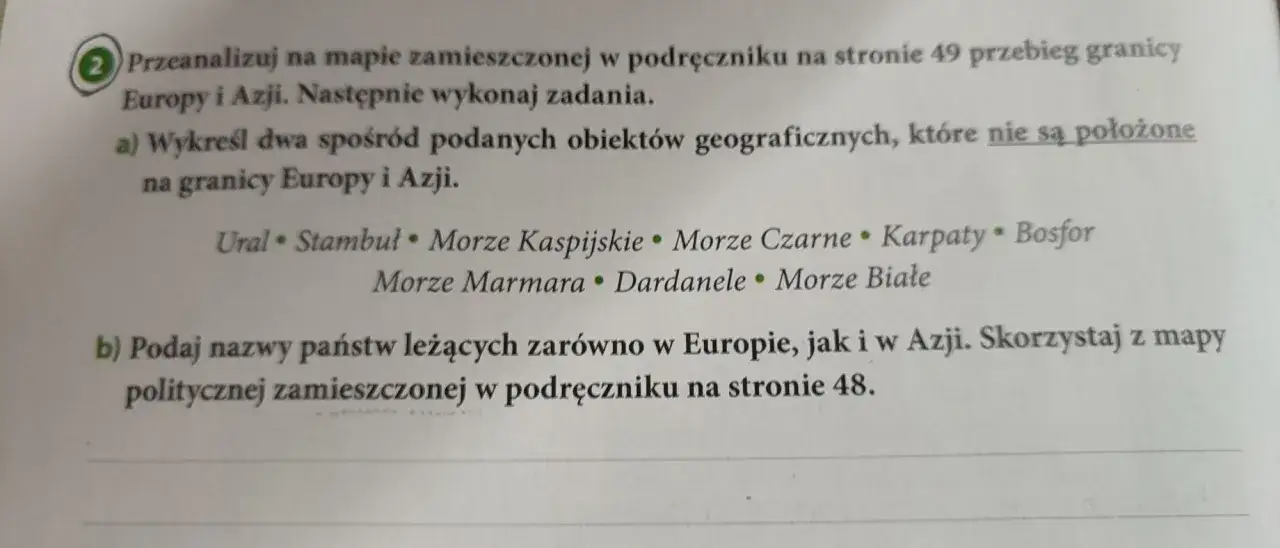 Zadanie 2a pyta, czy Morze Białe leży na granicy Europy i Azji, podając listę obiektów geograficznych.