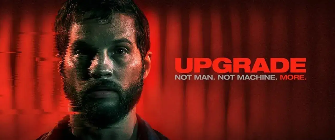 Upgrade cały film - jak obejrzeć legalnie w najlepszej jakości