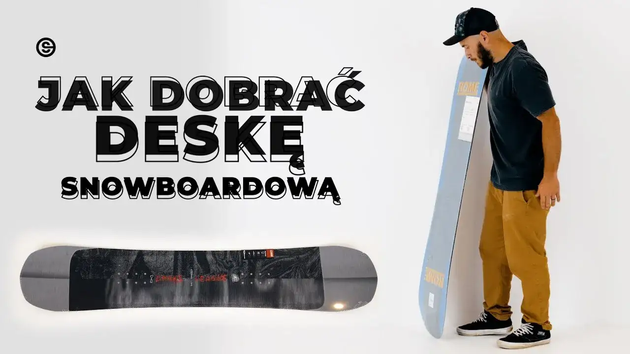 Jak dobrać snowboard? Poradnik eksperta: uniknij błędów!