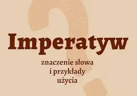 Imperatyw: Synonimy i ich zastosowanie