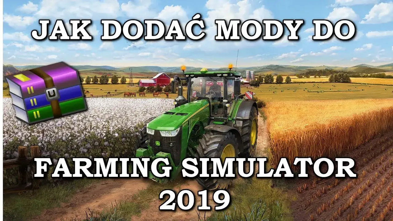 Jak dodać mody do FS 19 bez błędów – prosty poradnik dla każdego gracza