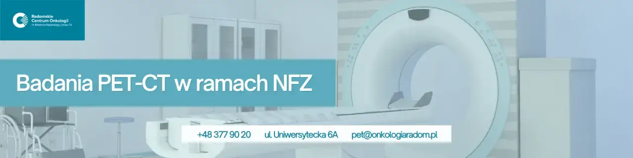 Gdzie najszybciej zrobić badanie PET NFZ i uniknąć długiego czekania
