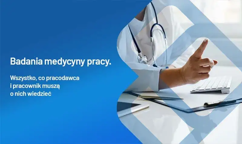 Jak wyglądają badania u lekarza medycyny pracy i czego się spodziewać?